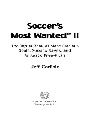 cover image of Soccer's Most Wanted™ II